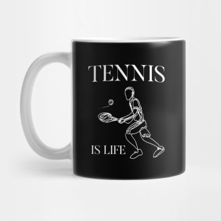 Tennis is Life Mug